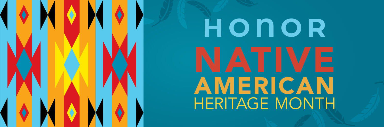 Native American Heritage Month Hero Banner 1490x495